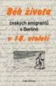  Oblka knihy dr. Edity
      tkov - Bh ivota eskch emigrant v Berln v 18. stolet